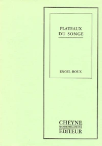Plateaux du songe