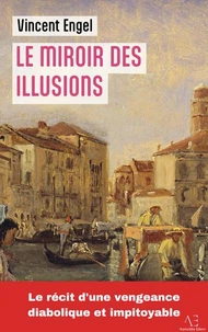 Le Miroir des illusions