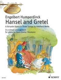Engelbert Humperdinck - Get to Know Classical Masterpieces  : Hansel and Gretel - A fairytale Opera in Three Scenes by Adelheid Wette. piano..