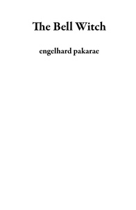  engelhard pakarae - The Bell Witch.