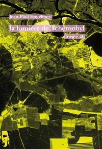 La lumière de Tchernobyl