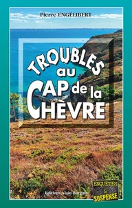 Troubles au cap de la Chèvre