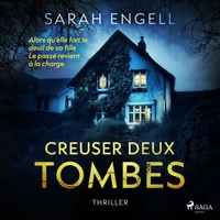 Creuser deux tombes