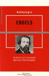 Engels, science et passion révolutionnaires