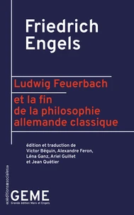 Ludwig Feuerbach et la fin de la philosophie allemande classique