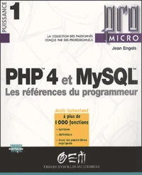 Php 4 Et Mysql. Les References Du Programmeur
