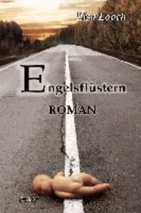Engelsflüstern - Roman