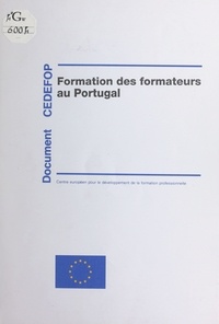 Engenheiro Mario Gil Videira Vicente et  Centre européen pour le dévelo - Formation des formateurs au Portugal.
