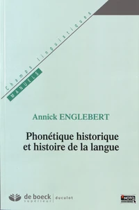 Phonétique historique et histoire de la langue