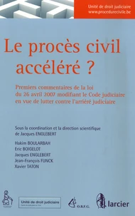 Le procès civil accéléré ?