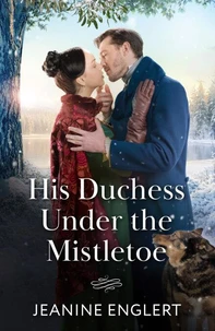 His Duchess Under The Mistletoe