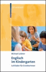 Englisch im Kindergarten - Leitfaden für ErzieherInnen.