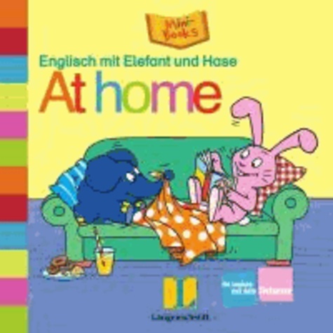 Englisch mit Elefant und Hase: At home.