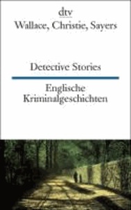 Englische Kriminalgeschichten / Detective Stories.