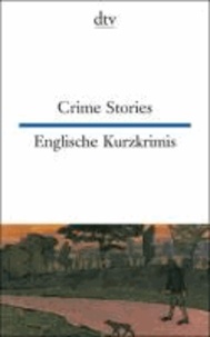 Englische Kurzkrimis / Crime Stories - Kurzkrimis. Whodunits.