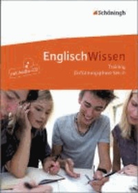 EnglischWissen - Training Einführungsphase Sek. II: Mit Hörverstehensaufgaben.