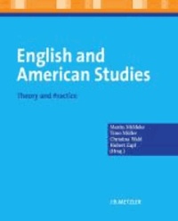 English and American Studies - Theory and Practice.
