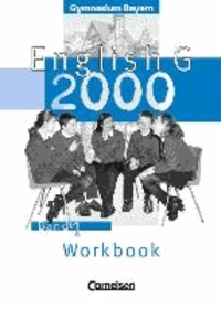 English G 2000. Ausgabe Bayern. Workbook