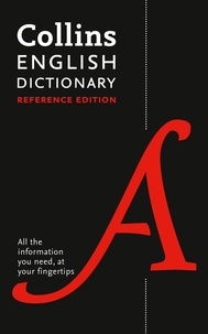 English Reference Dictionary - The words and phrases you need at your fingertips.