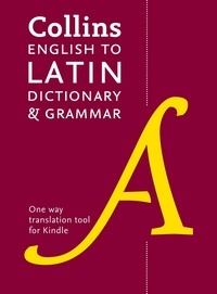English to Latin (One Way) Dictionary and Grammar - Trusted support for learning.