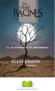 Le cri des racines