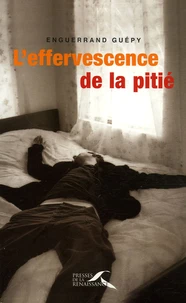 L'effervescence de la pitié