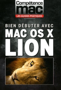 Audrey Couleau - Compétence Mac  : Bien débuter avec Mac OS X Lion.