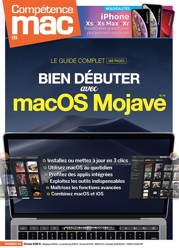 Christophe Schmitt - Compétence Mac N° 62 : Bien débuter sur macOS Mojave.