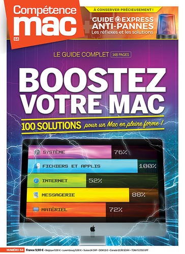 Christophe Schmitt - Compétence Mac N° 64, juin 2019 : Boostez votre Mac - 100 solutions pour un Mac en pleine forme !.