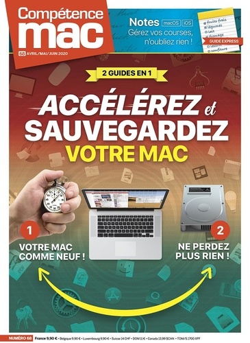 Christophe Schmitt - Compétence Mac N° 68, avril/mai/juin 2020 : Accélérez et sauvegardez votre Mac !.