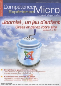 Johann-Christian Hanke - Compétence Micro N° 55 : Joomla ! Un jeu d'enfant - Créez et gérez votre site version 1 et 1.5.