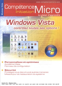 Kim Krarup Andersen - Compétence Micro N° 59 : Windows Vista - Contrôlez toutes ses options !.