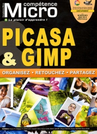 David Bosman - Compétence Micro N° 6 : Picasa & Gimp - Organisez, retouchez, partagez.