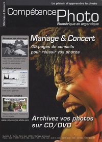 Gérald Vidamment et David Bosman - Compétence Photo N° 5, Avril-Mai-Juin 2008 : Mariage & Concert.