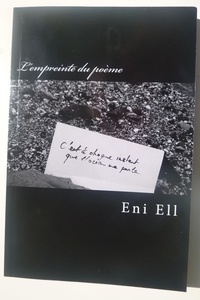 Eni Ell - Roman policier : L'empreinte du poème.