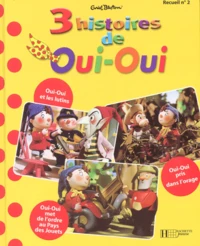 3 histoires de Oui-Oui.