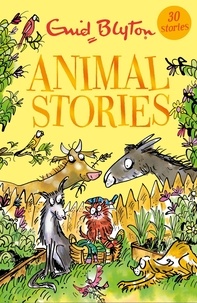 Enid Blyton - Animal Stories - Contains 30 classic tales.