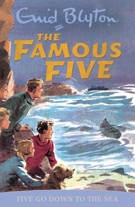 Enid Blyton - Famous Five 12 Five go Down to the Sea.