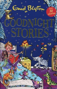 Enid Blyton - Goodnight Stories.