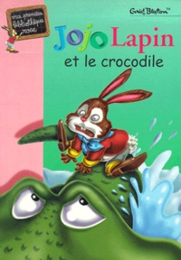 Enid Blyton - Jojo Lapin et le crocodile.