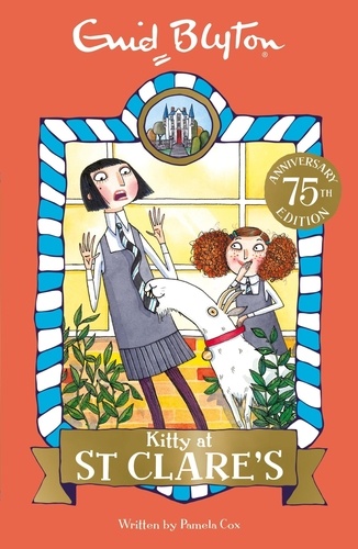 Kitty at St Clare's. Book 6
