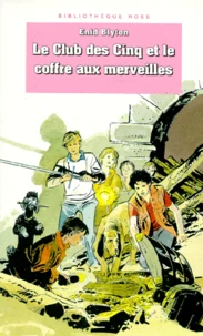 Le Club des Cinq et le coffre aux merveilles
