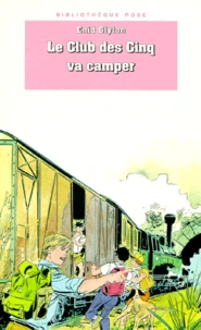 Le Club des Cinq va camper