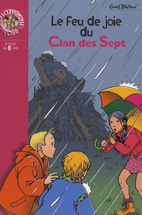 Enid Blyton - Le feu de joie du Clan des Sept.