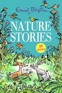 Enid Blyton - Nature Stories.