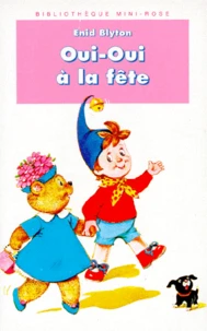 Oui-Oui A La Fete