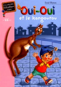 Oui-Oui Et Le Kangourou