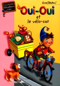 Oui-Oui Et Le Velo-Car