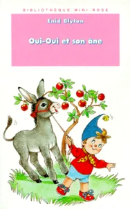 Oui-Oui Et Son Ane