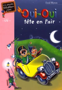 Oui-Oui Tete En L'Air
